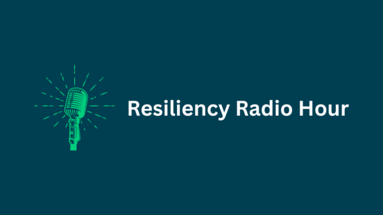 graphic that reads resiliency radio